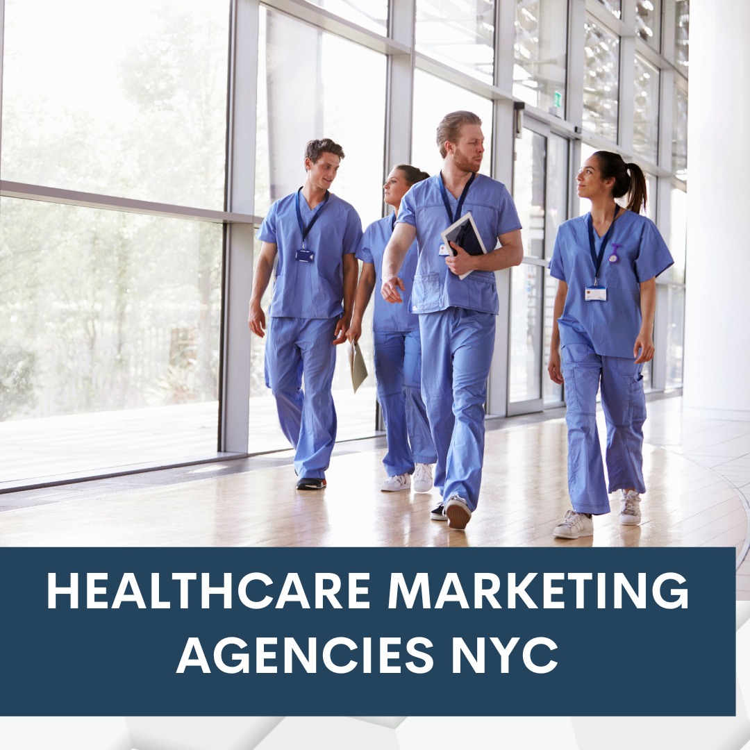 healthcare marketing agencies nyc